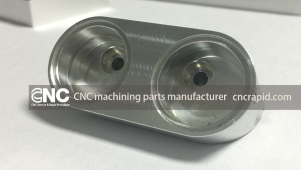 CNC machining parts manufacturer, custom CNC Milling turning parts