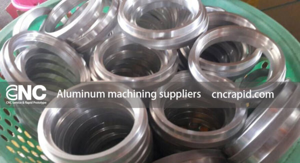 Aluminum machining suppliers, CNC production service - cncrapid.com
