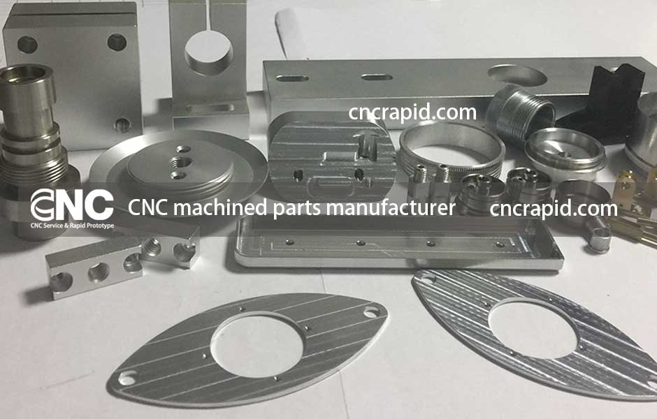 CNC machined parts manufacturer, CNC rapid prototyping services