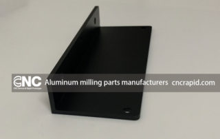 Aluminum milling parts manufacturers