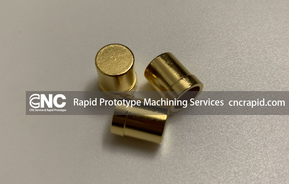 Rapid Prototype Machining Services