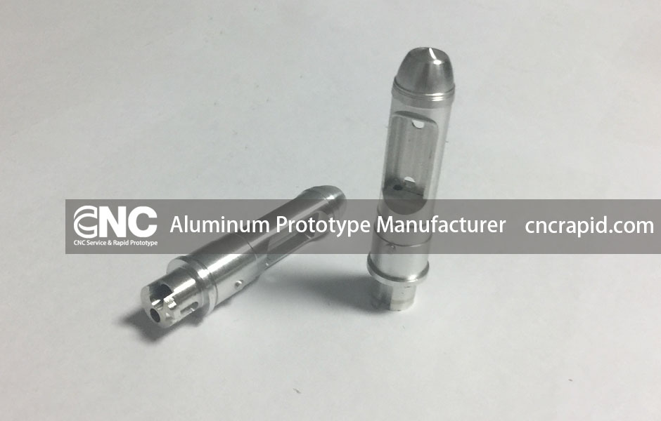 Aluminum Prototype Manufacturer