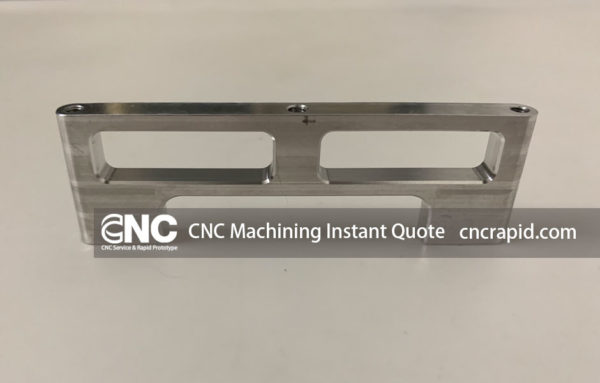 CNC Machining Instant Quote