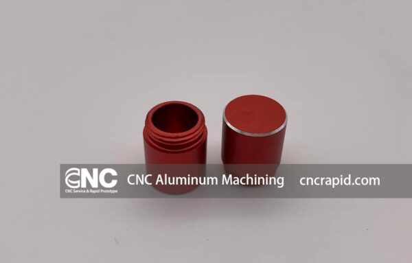 CNC Aluminum Machining