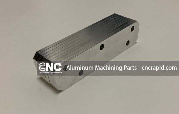 Aluminum Machining Parts