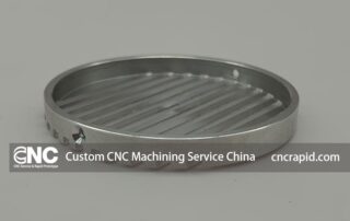 Custom CNC Machining Service China