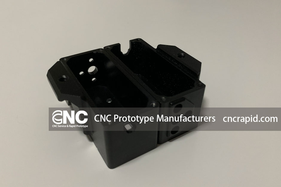 CNC Prototype Manufacturers