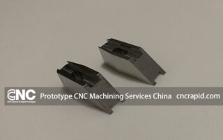 Prototype CNC Machining Services China