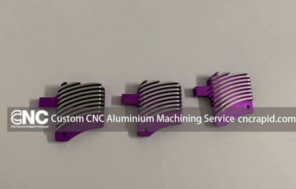 Custom CNC Aluminium Machining Service