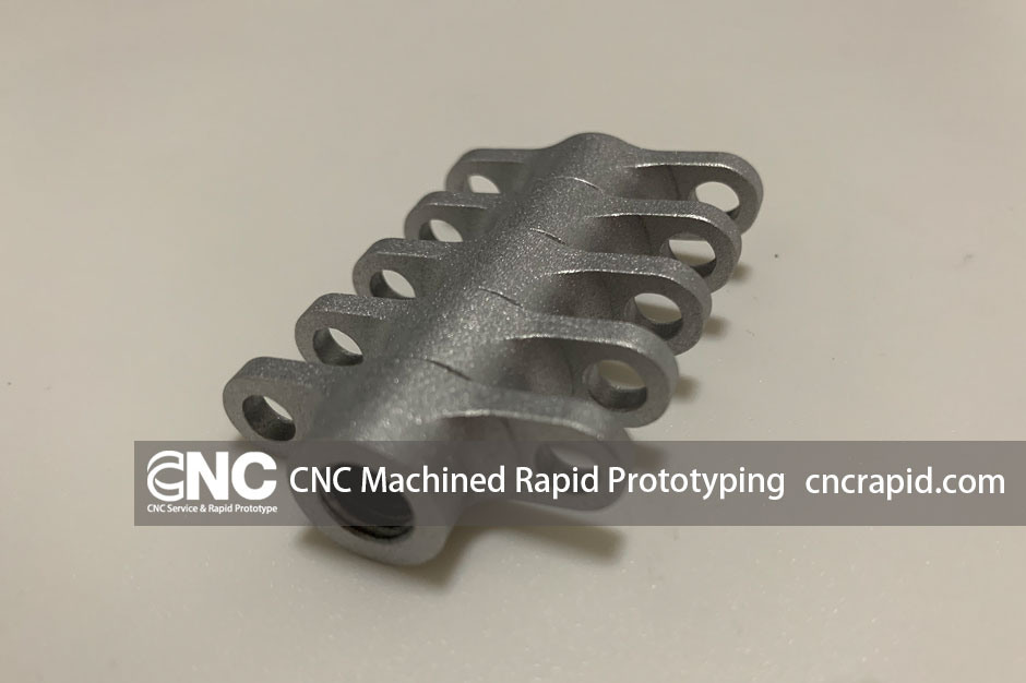 CNC Machined Rapid Prototyping