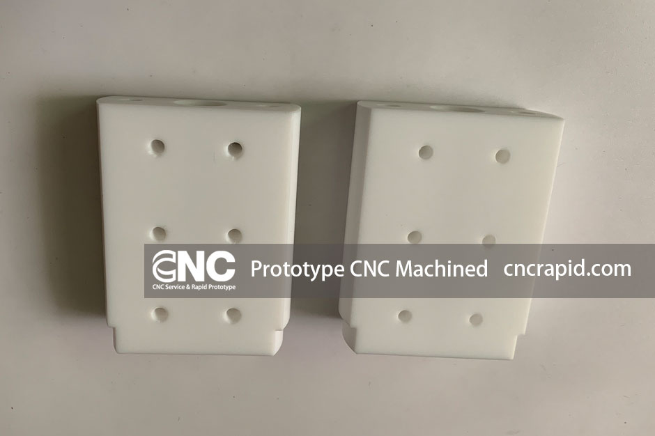 Prototype CNC Machined