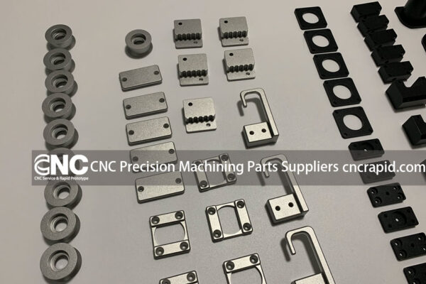 CNC Precision Machining Parts Suppliers