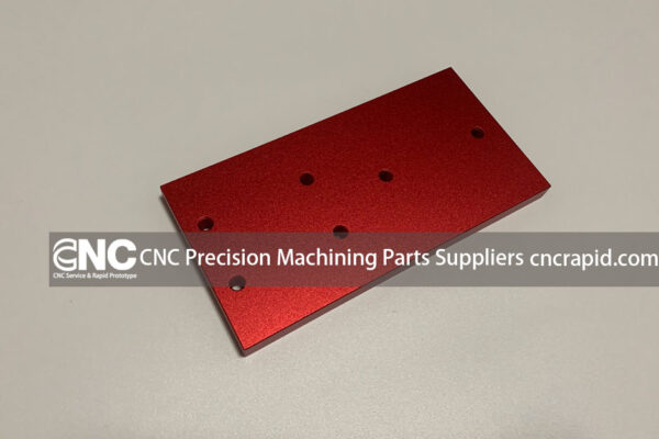 CNC Precision Machining Parts Suppliers