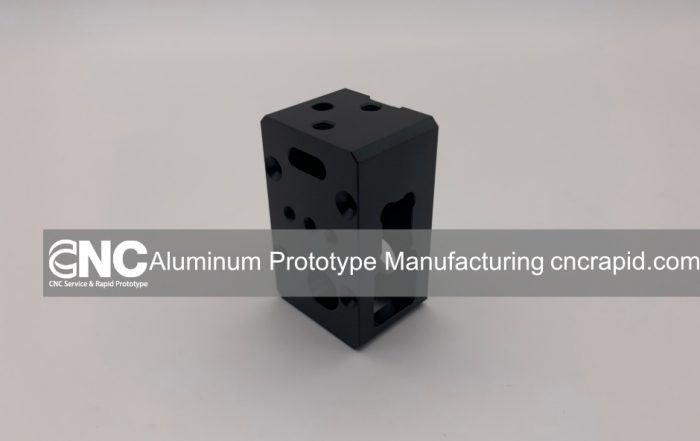 Aluminum Prototype Manufacturing