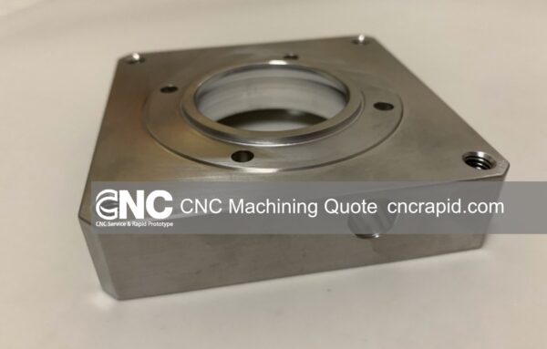 CNC Machining Quote