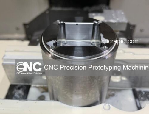CNC Precision Prototyping Machining
