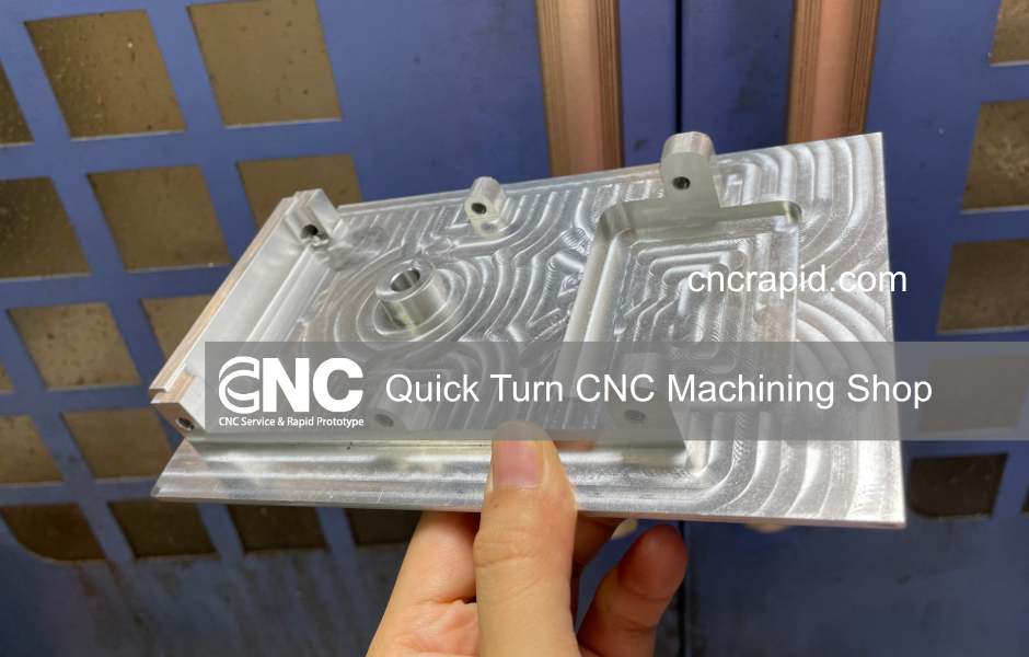 Quick Turn CNC Machining Shop