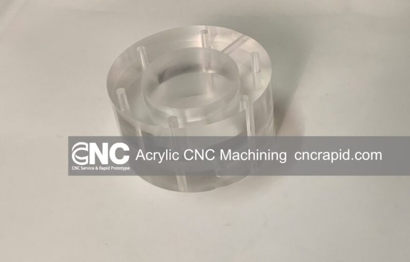 Acrylic CNC Machining DFM Rapid