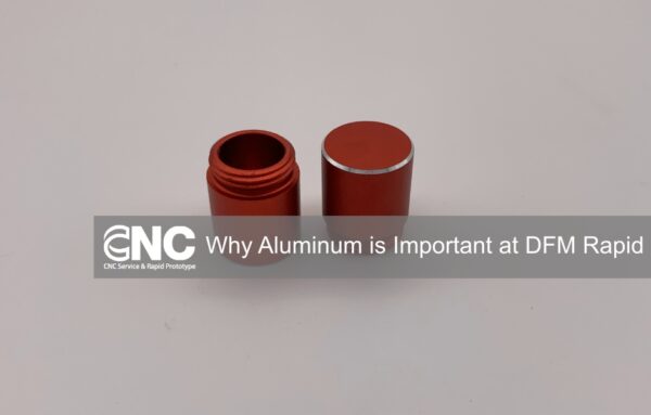 Why Aluminum is the Go-To Material for CNC Machining at CNC Rapid