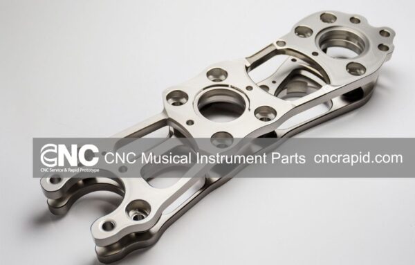 Custom CNC Musical Instrument Parts by CNC Rapid