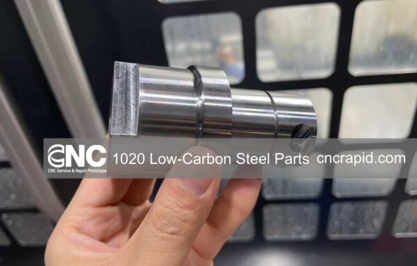 1020 Low-Carbon Steel CNC Parts CNC Rapid