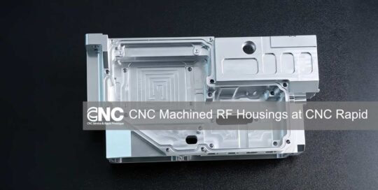 Aluminum CNC Machined RF Housings