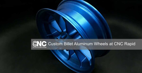 Custom Billet Aluminum Wheels