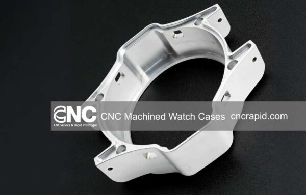 Custom CNC Machined Watch Cases: Aluminum Housings
